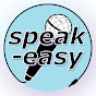 Speak-Easy Podcast