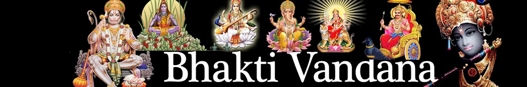 Bhakti Vandana YouTube channel avatar