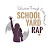 School Yard Rap