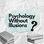 Psychology Without Illusions logo