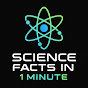 Science Facts In 1 Minute logo