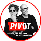 Pivot with Kara Swisher and Scott Galloway