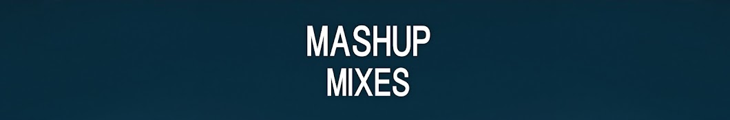 Mashup Mixes رمز قناة اليوتيوب