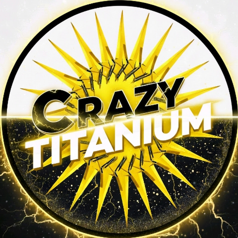 Crazy Titanium 