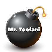 MR.TOOFANI