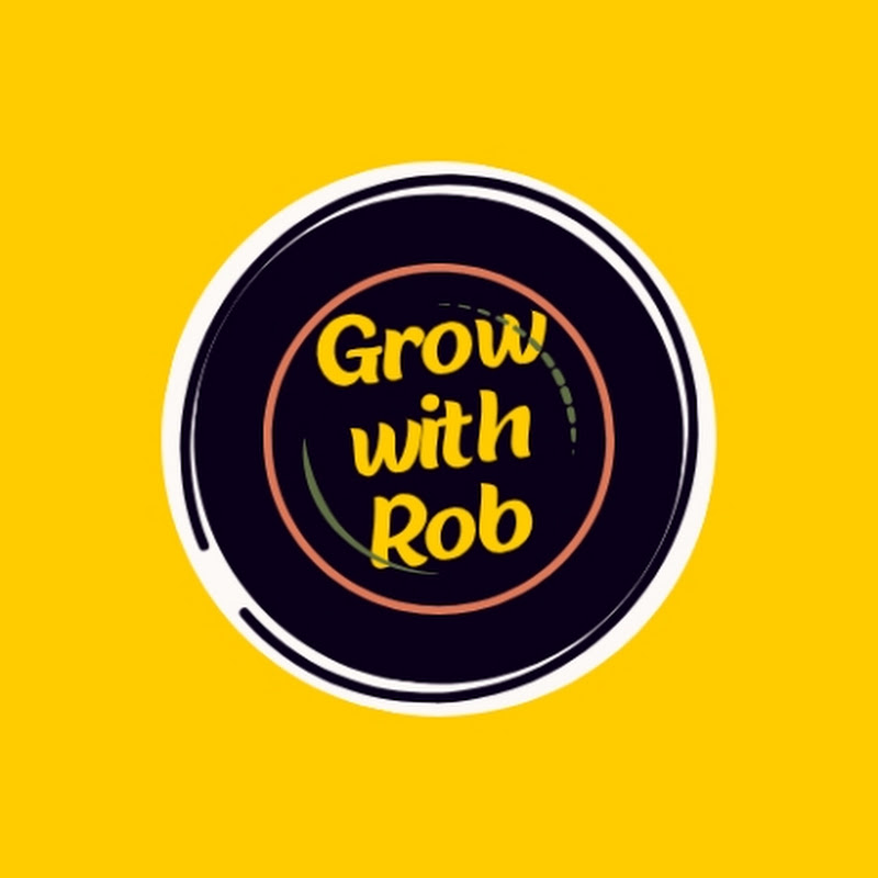 Grow with Rob