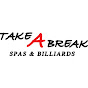 Take A Break Spas and Billiards