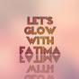Let's Glow With Fatima logo