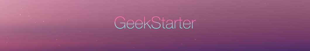 GeekStarter Avatar de chaîne YouTube