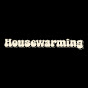 하우스워밍 라디오 Housewarming Radio