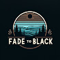 Fade To Black - Relaxing Ambient Sounds