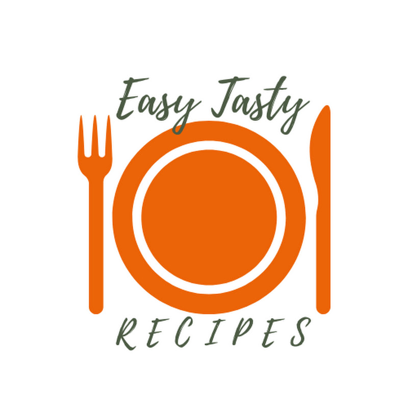 EASY TASTY RECIPES