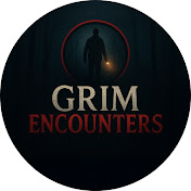 Grim Encounters