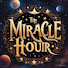 8M54fE5nPgA-channel-avatar-The Miracle Hour 