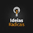 heI8aPlWeVE-channel-avatar-Ideias Radicais
