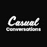 aOzgUFdfS3E-channel-avatar-Casual Conversations Network