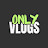 onlyvlogs 