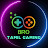 BRO TAMIL GAMING