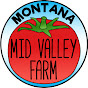 Montana Mid Valley Farm