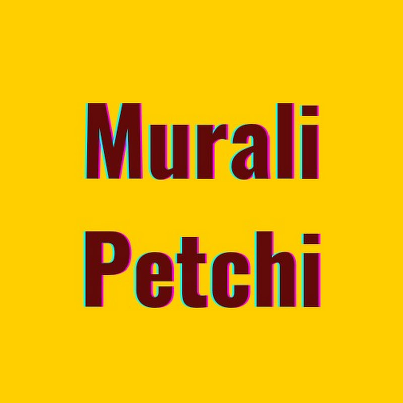Murali Petchi