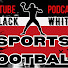NJGy6jbzqUc-channel-avatar-Black & White Sports Football