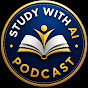 Study With AI Podcast