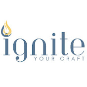 Ignite Your Craft