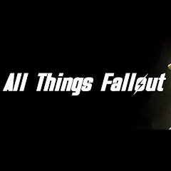 All Things Fallout