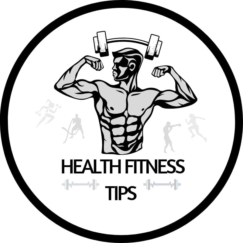 Health Fitness Tips