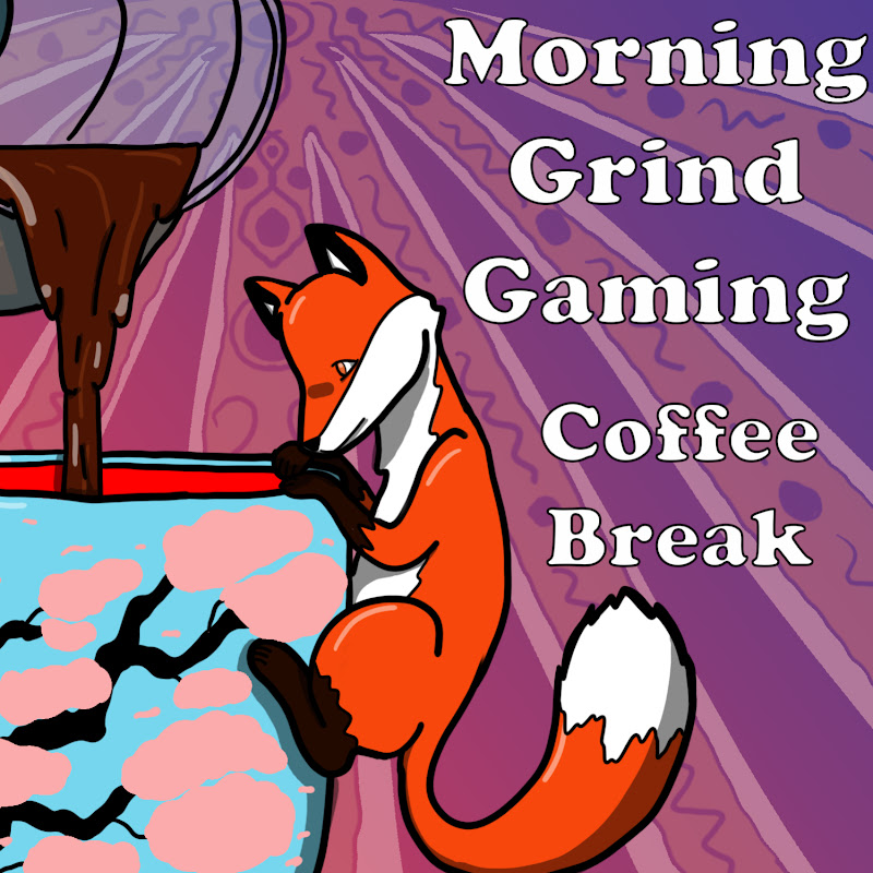 Morning Grind Gaming