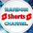 Random Shorts Channel