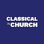 Classical in Church logo