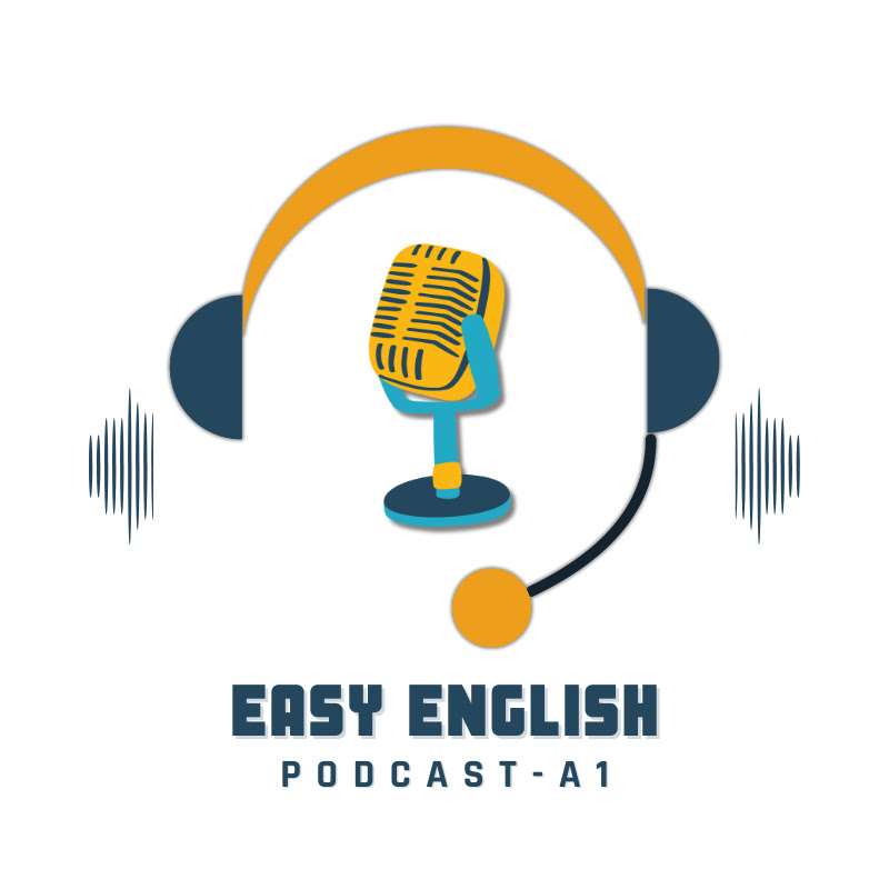 Easy English Podcast - A1