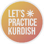 Let's Practice Kurdish - تعلم الكردية السورانية logo