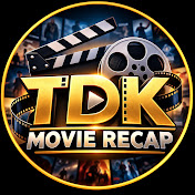 TDK Movie Recap
