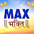 Max Studio Bhakti