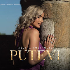 MELIHA IMSIROVIC MUSIC