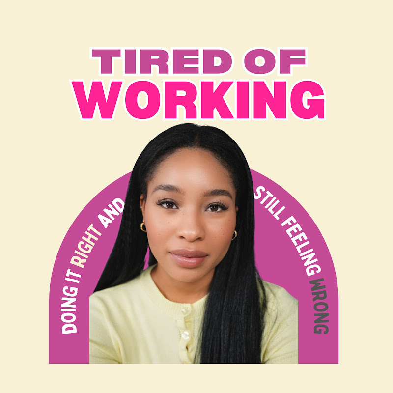 Tired Of Working 