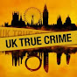 UK True Crime