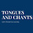 Tongues And Chants TV