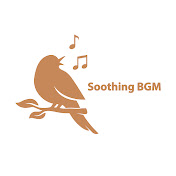 Soothing BGM