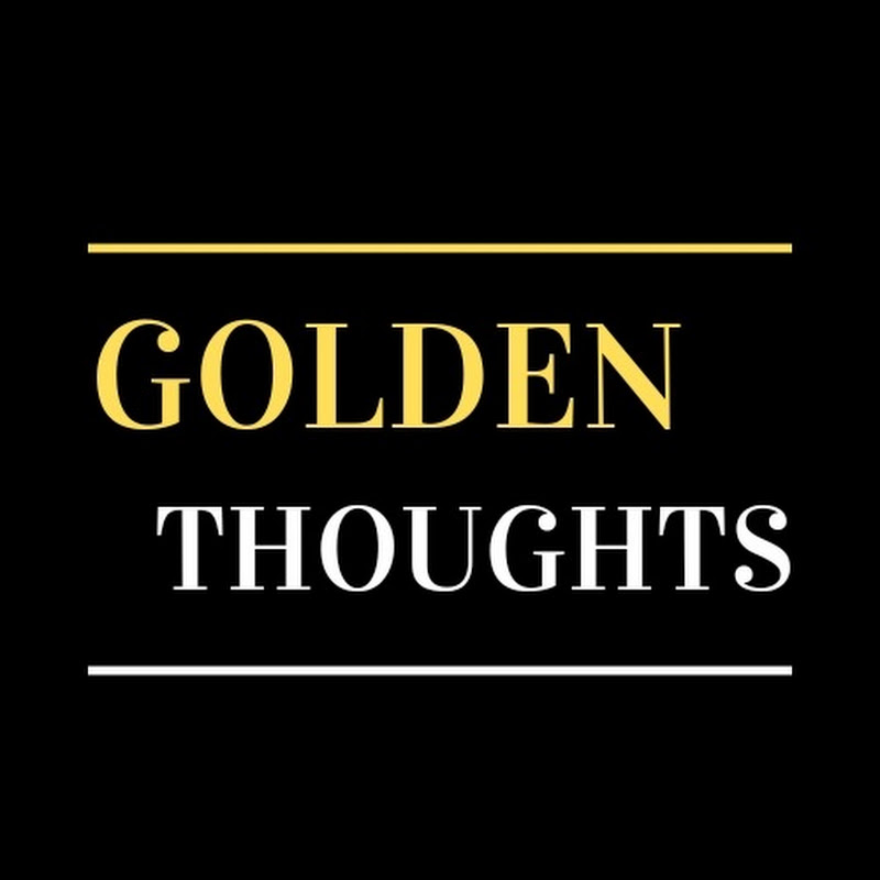 Golden Thoughts
