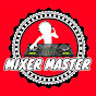 Mixer Master