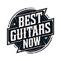 Best Guitars Now