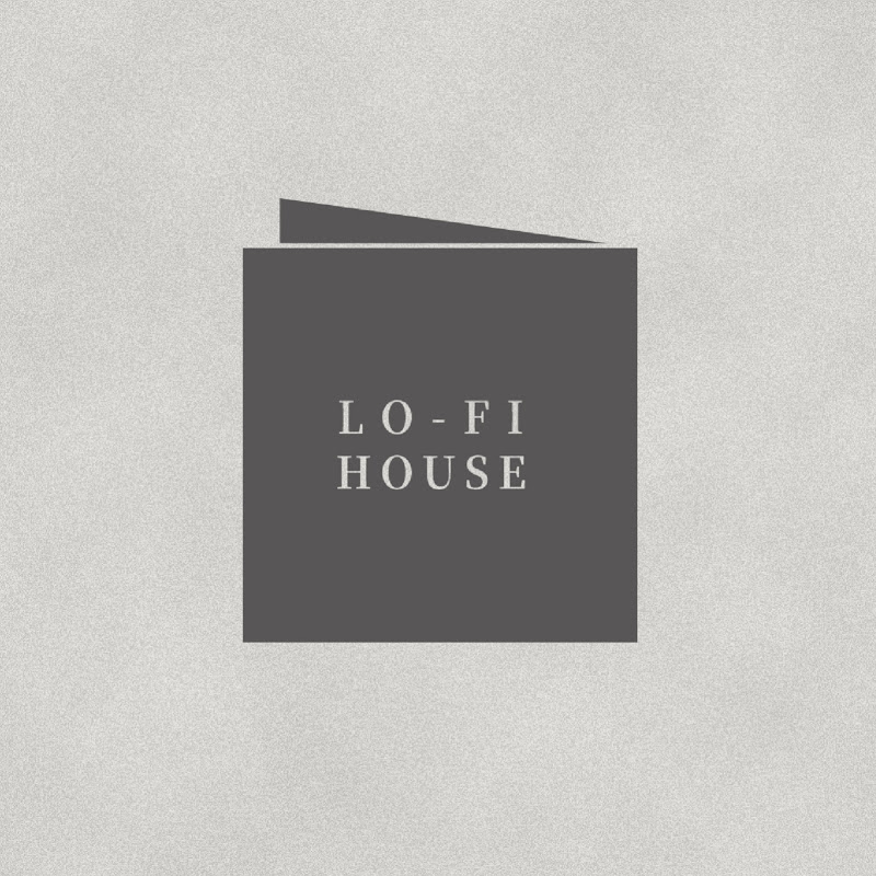 Lo-Fi House