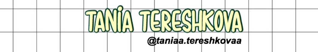 Tania Tereshkova Аватар канала YouTube