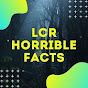 LCR Horrible facts logo