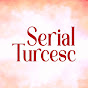 Serial Turcesc