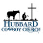 Hubbard Cowboy Church - @hubbardcowboychurch343 YouTube Profile Photo