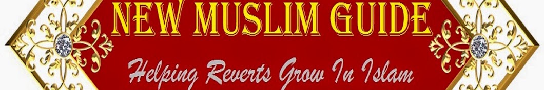 New Muslim Guide यूट्यूब चैनल अवतार